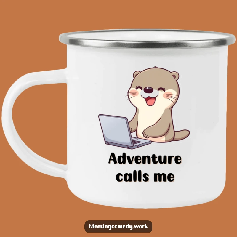 Funny Otter Laptop Camping Mug - Happy Trails & Hilarious Tech