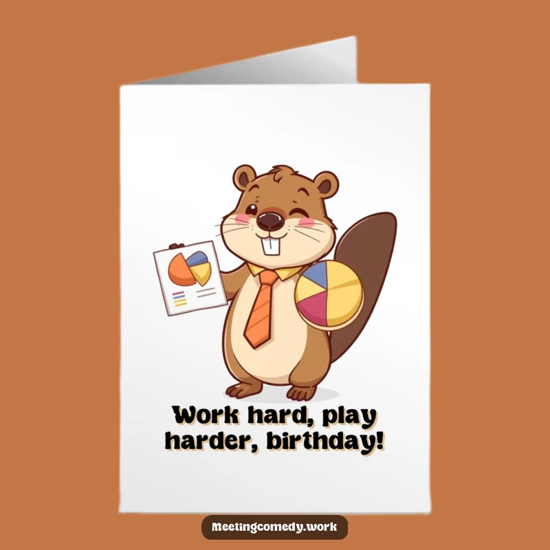 Free Printable Beaver Pie Chart Birthday Card: Funny Downloadable Gift for Colleagues