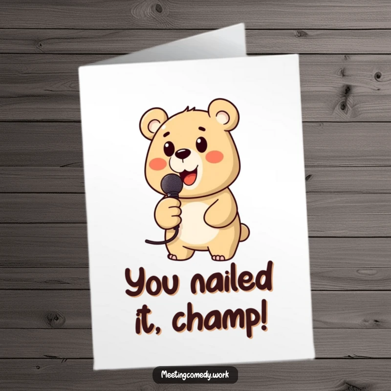 Funny free printable congratulations card with a cheerful bear holding a microphone, ready to announce their amazing achievement with gusto.